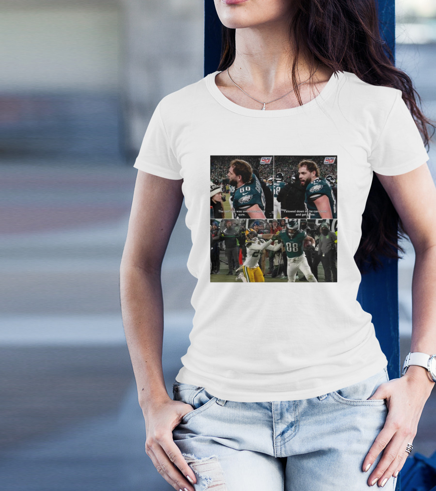 Dallas Goedert Philadelphia Eagles The Last One Was Unnecessary I Slowed Down So He Can Come And Get Some NFL Memes T-Shirt