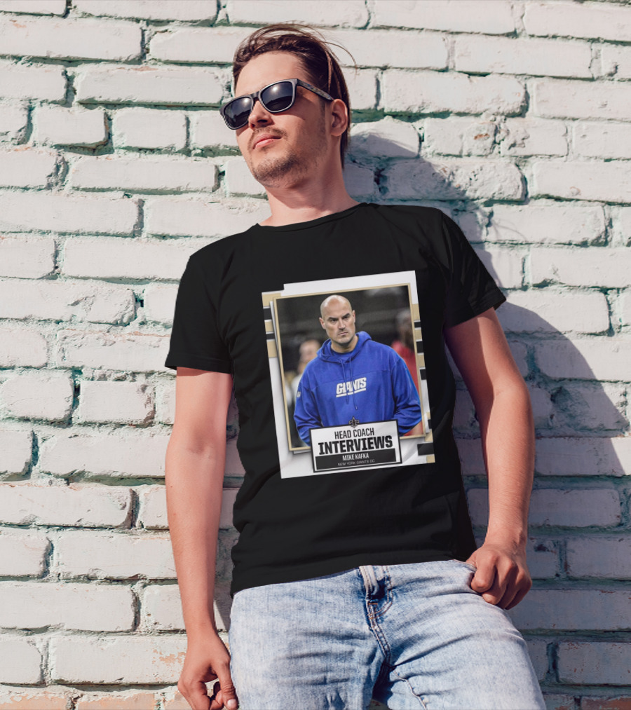 Head Coach Interviews Mike Kafka New Orleans Saints New York Giants OC T-Shirt