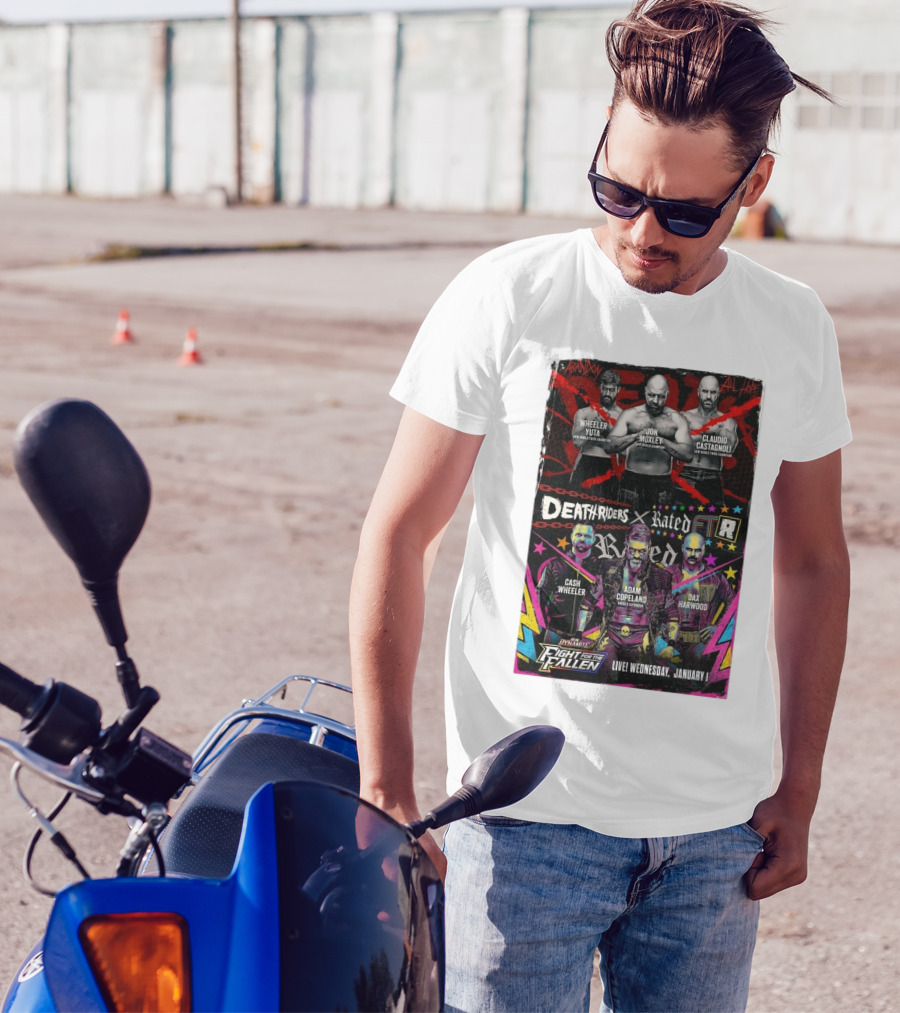 Death Riders Vs Rated FTR AEW Fight For The Fallen Jon Moxley Adam Copeland Wheeler Yuta Claudio Castagnoli Cash Wheeler Dax Harwood Live Wednesday January 1 2025 T-Shirt