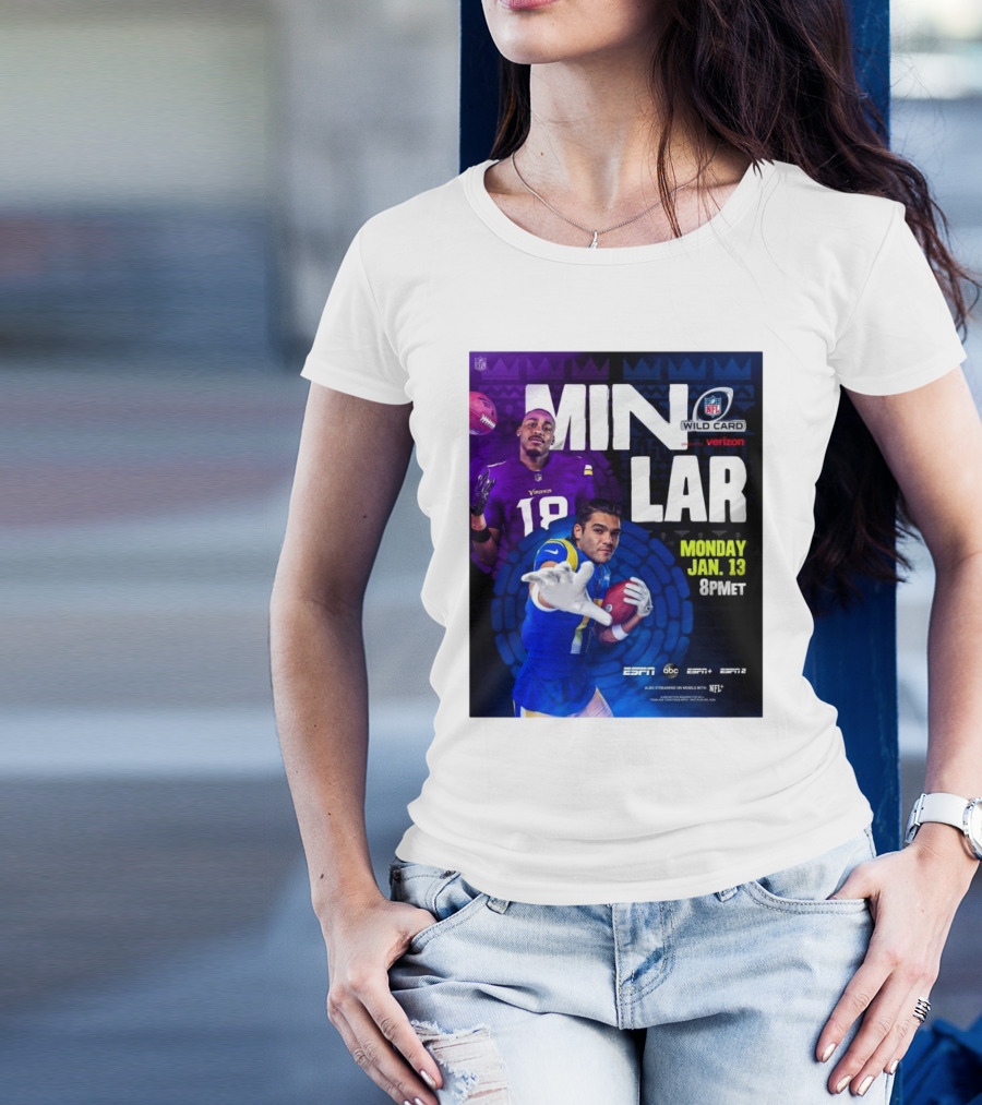 MIN VS LAR NFL Wild Card Monday Jan 13 8PM ET ESPN ABC ESPN2 T-Shirt