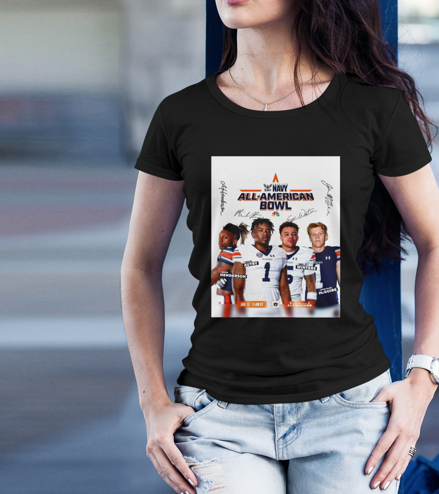 Auburn Tigers All American Bowl Jan 11 Alvin Henderson Malik Autry Eric Winters John Alan McGuire Signatures T-Shirt