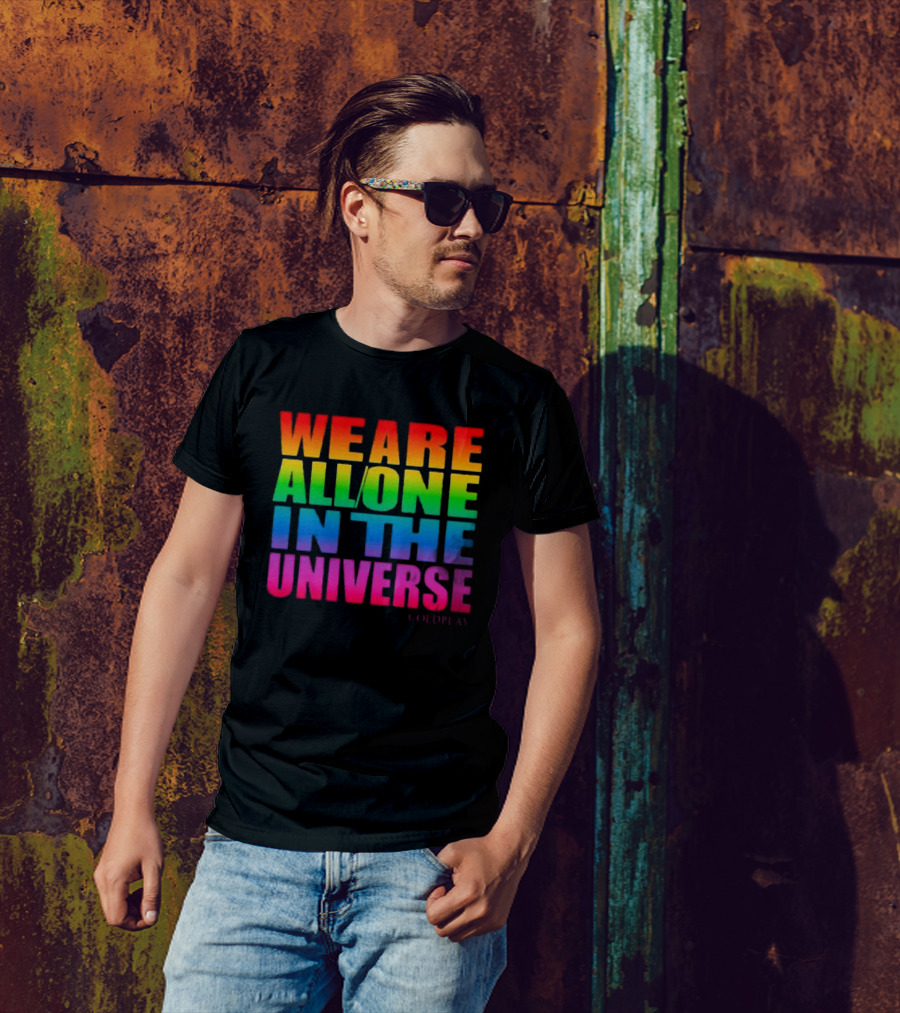 Coldplay We Are All One In The Universe Music Of The Spheres World Tour 2025 Rainbow T-Shirt