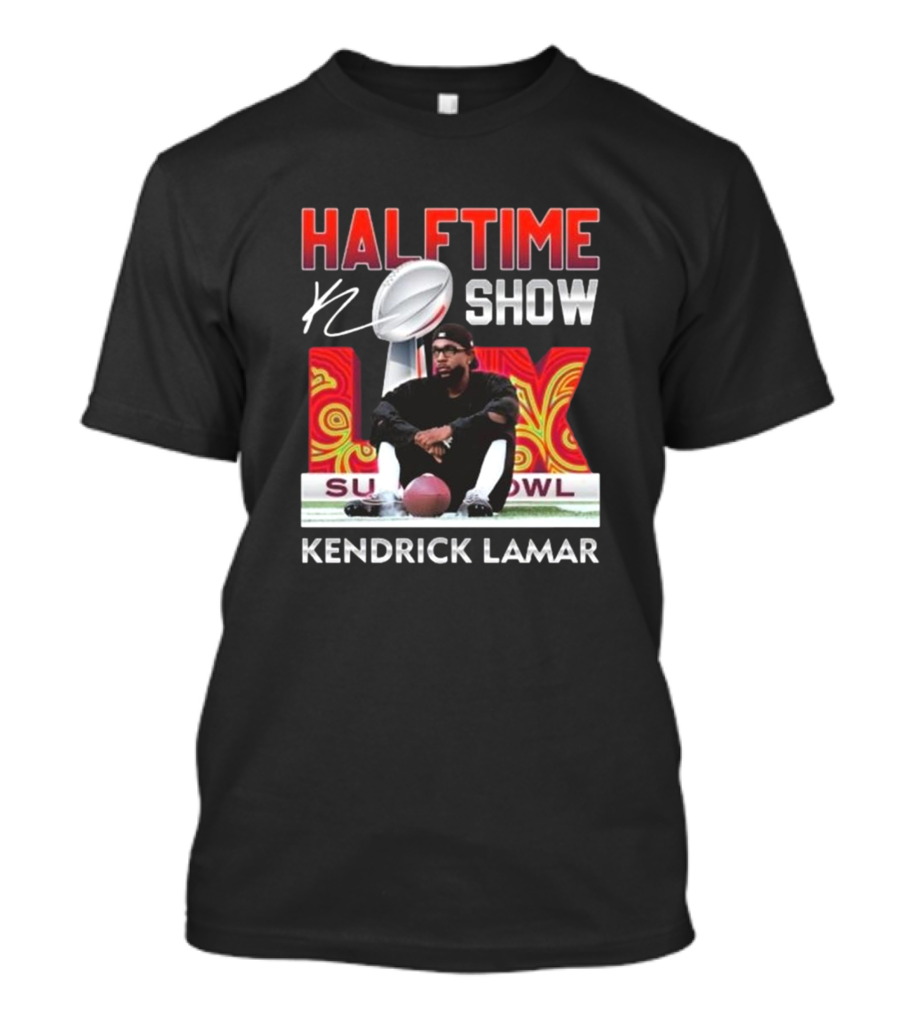 Kendrick Lamar Super Bowl Halftime Show 2025 Official Sign T-Shirt