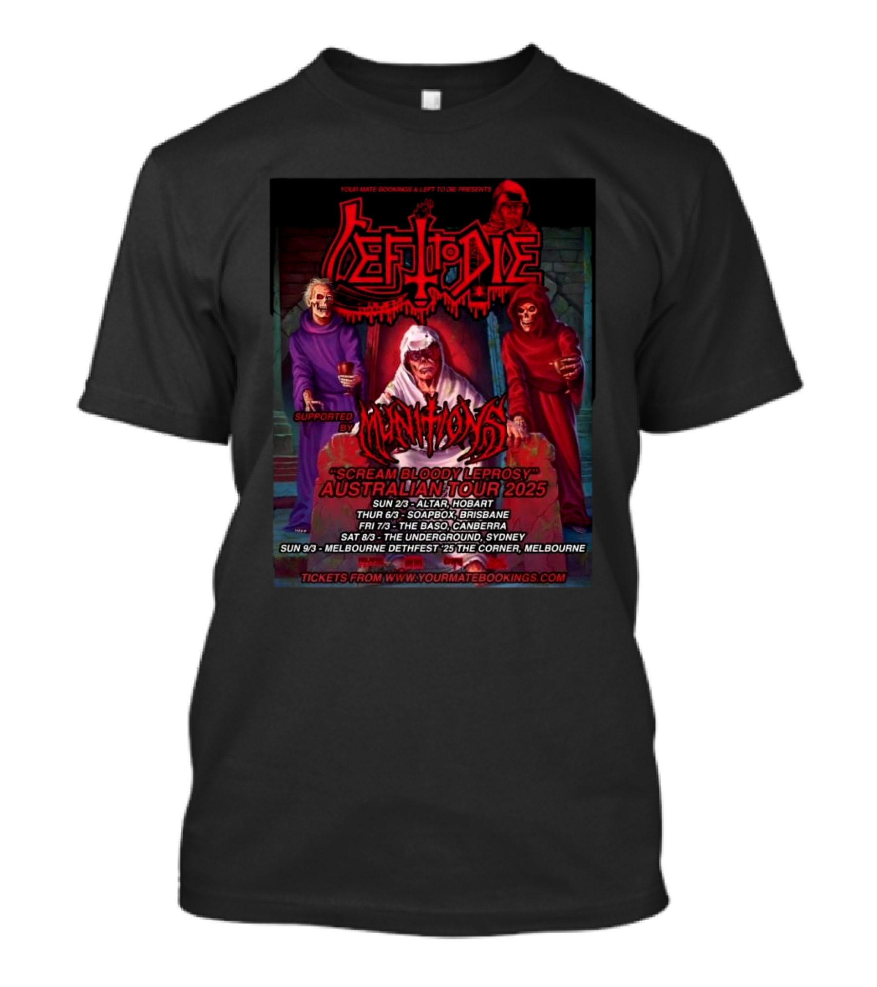 Left To Die Australian Scream Bloody Leprosy Tour 2025 Supported By Munitions T-Shirt