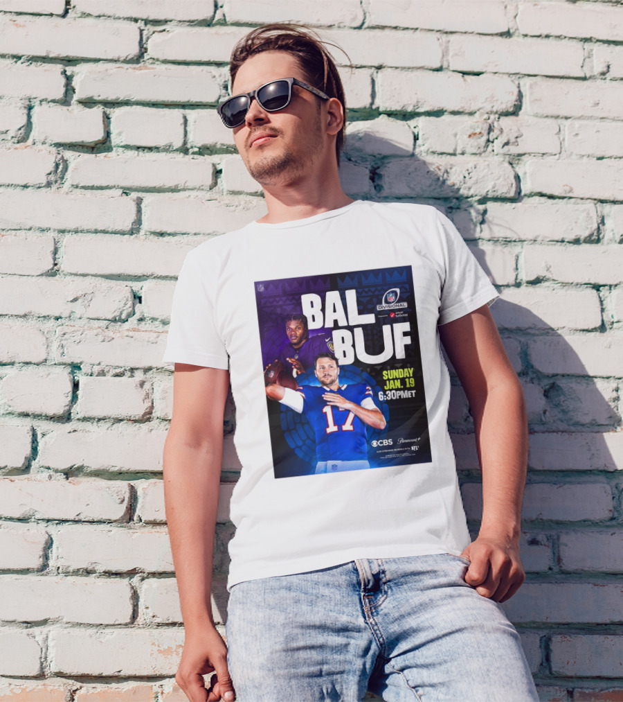 BAL BUF NFL Divisional Sunday Jan 19 6:30PM ET CBS Paramount Plus T-Shirt