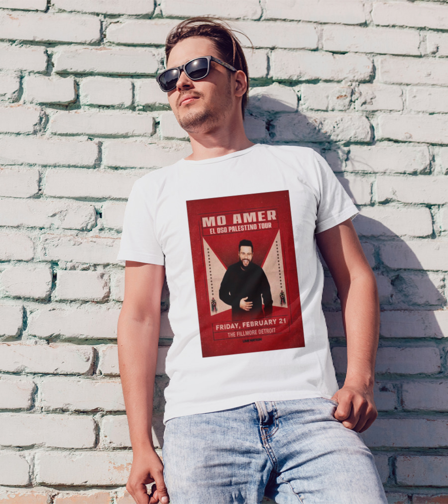 Mo Amer El Oso Palestino Tour At The Fillmore Detroit Friday February 21 2025 T-Shirt