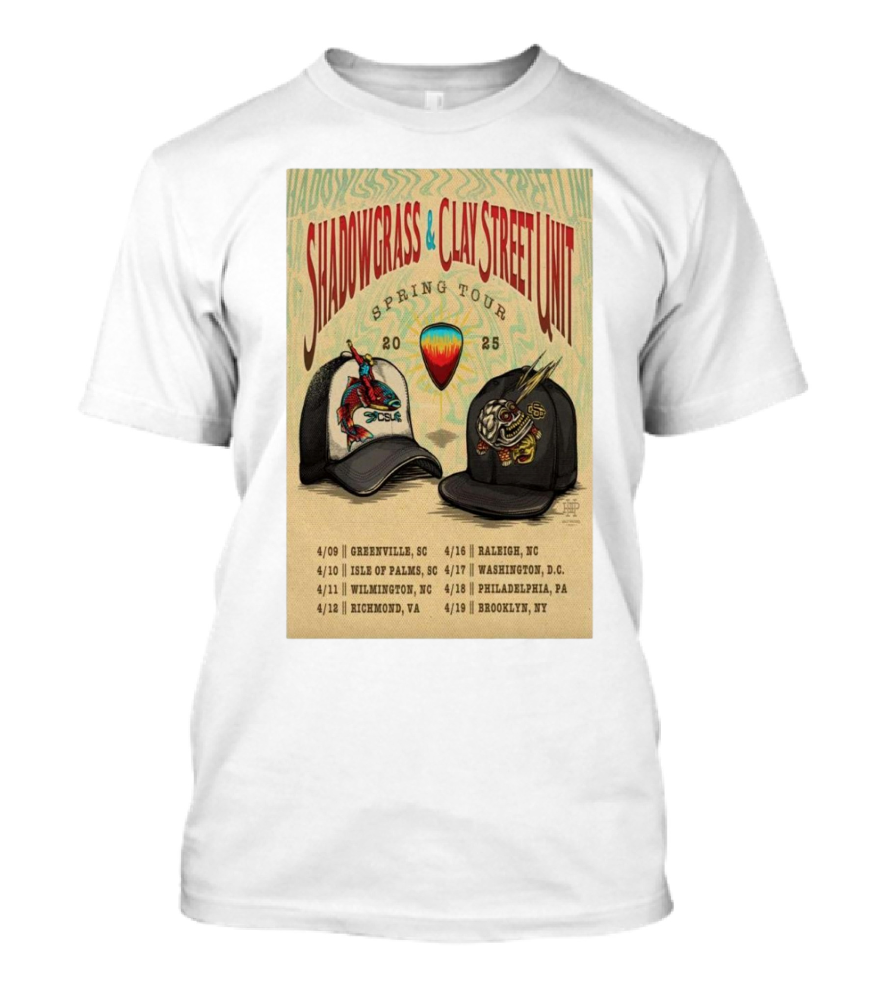 Shadowgrass And Clay Street Unit Spring Tour 2025 Greenville SC Isle Of Palms NC Wilmington VA Richmond NC Raleigh Washington DC Philadelphia Brooklyn T-Shirt