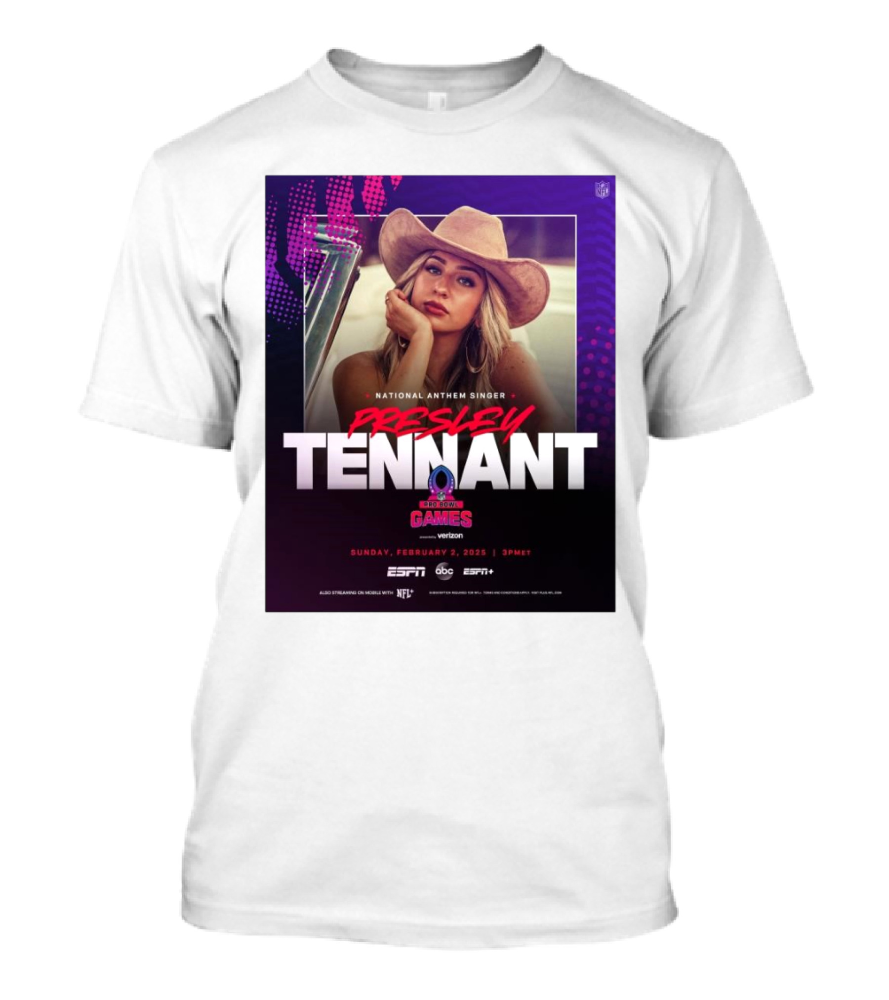 Presley Tennant National Anthem Singer NFL Pro Bowl Games Sunday February 2 2025 3PM ET ESPN ABC Verizon T-Shirt
