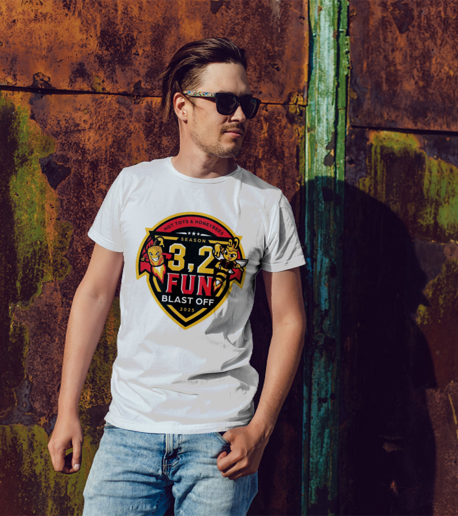 Hot Tots And Honeybees Season 3,2 Fun Blast Off 2025 T-Shirt