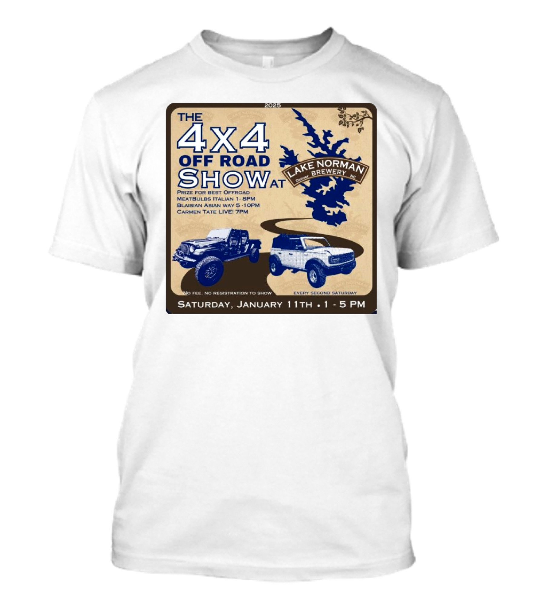 2025 The 4x4 Off Road Show At Lake Norman Brewery Denver NC Saturday January 11th 1-5 PM Prize For Best Offroad Every Second Saturday T-Shirt