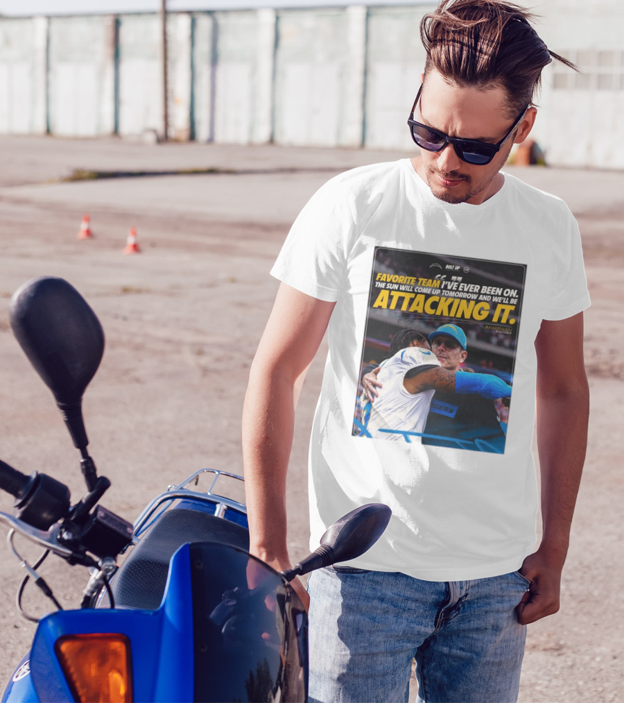 Los Angeles Chargers Bolt Up Favorite Team Jim Harbaugh The Sun Will Come Up Tomorrow And We'll Be Attacking It T-Shirt