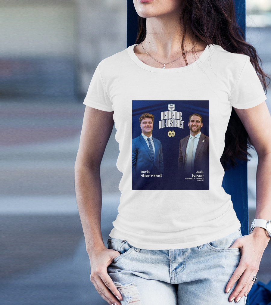 Notre Dame Fighting Irish Academic All-District Honors Davis Sherwood Jack Kiser CSC Finalist T-Shirt