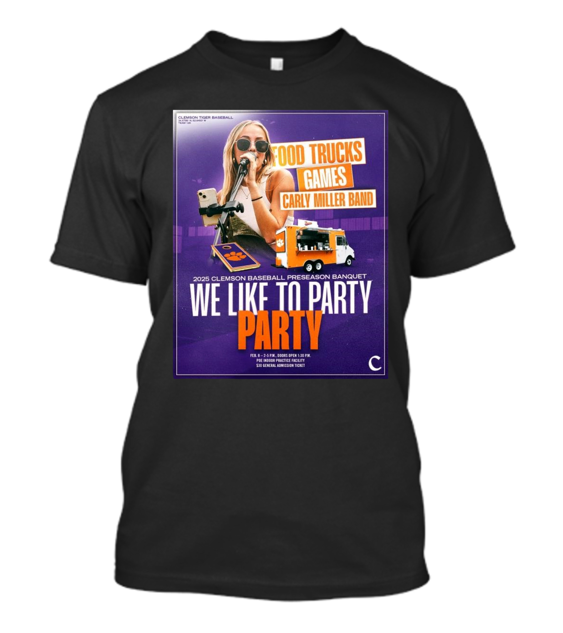 Clemson Tigers Baseball 2025 Preseason Banquet Food Trucks Games Carly Miller Band We Like To Party T-Shirt
