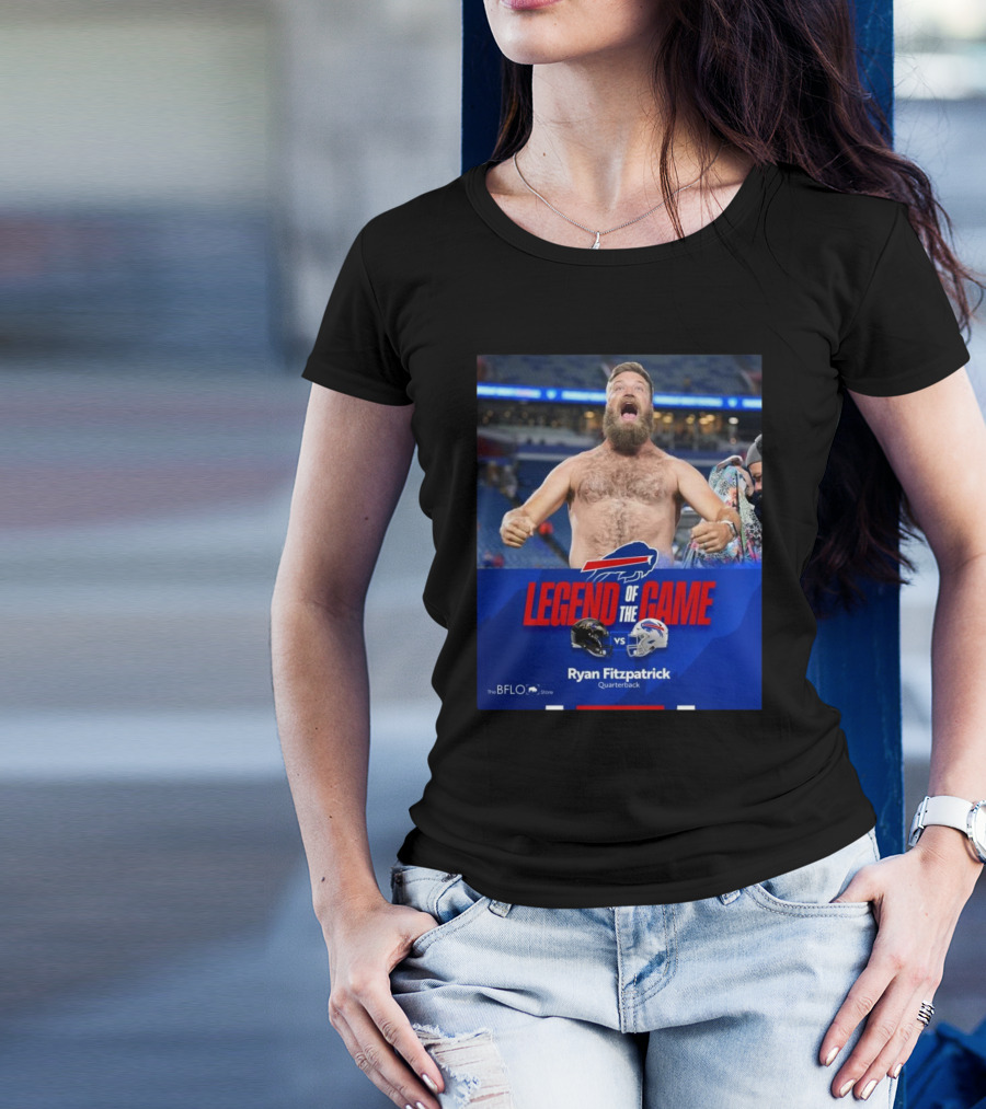 Ryan Fitzpatrick Legend Of The Game Baltimore Ravens Vs Buffalo Bills Quarterback T-Shirt