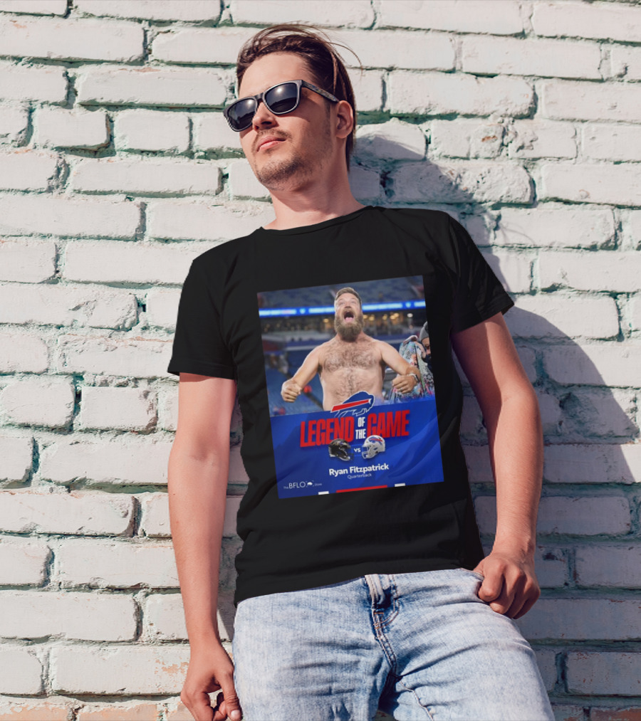 Ryan Fitzpatrick Legend Of The Game Baltimore Ravens Vs Buffalo Bills Quarterback T-Shirt