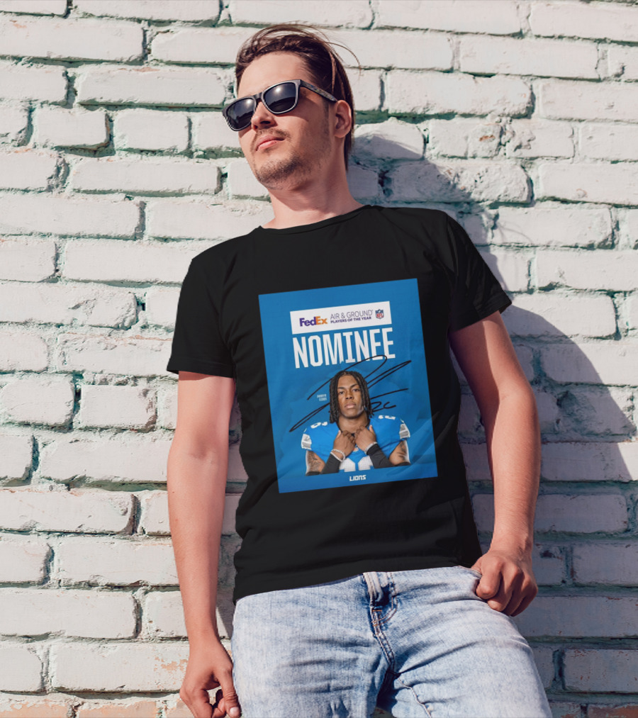 FedEx Air And Ground Player Of The Year Nominee Jahmyr Gibbs Detroit Lions NFL Signature Lions T-Shirt