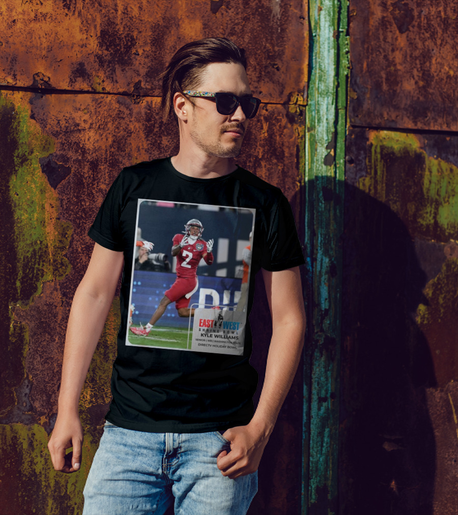 Kyle Williams East West Shrine Bowl Washington State Cougars Senior WR Directv Holiday Bowl T-Shirt