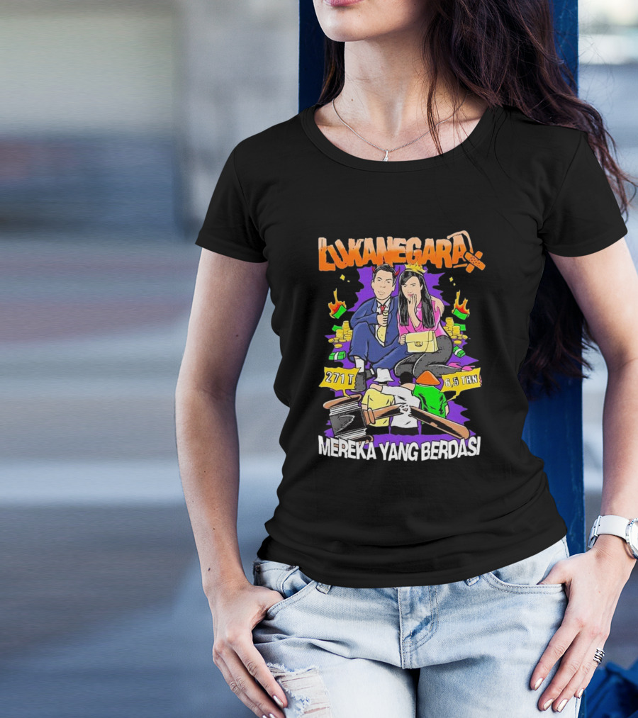 Lukanegara X Mbob Mereka Yang Berdasi 271T 6,5 THN Siram Uang Gavel Bundel Uang T-Shirt