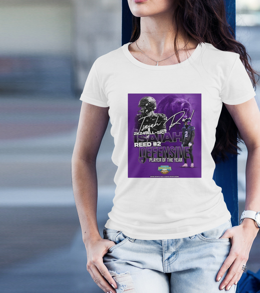Isaiah Reed 2k24 All-SIC Reed #2 Defensive Player Of The Year Famous Idaho Potato Bowl T-Shirt