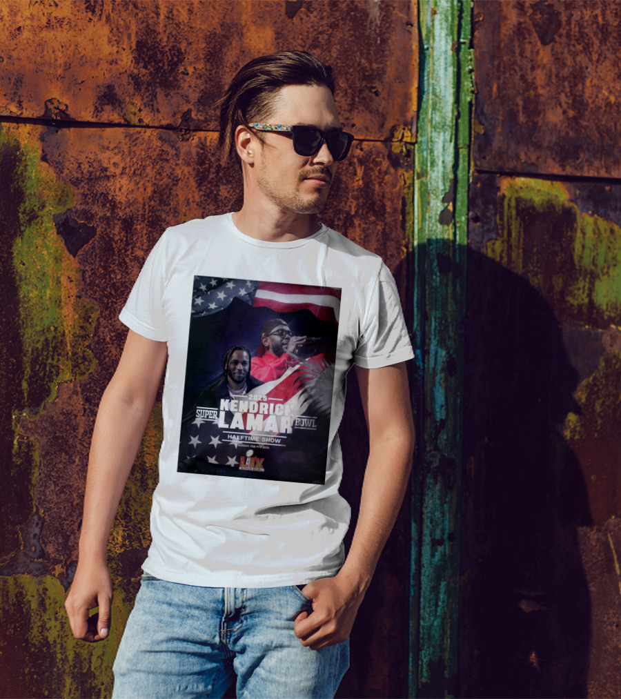 Kendrick Lamar 2025 Super Bowl Halftime Show Sunday Feb 9th 2025 NFL On FOX T-Shirt
