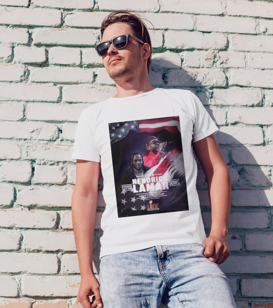 Kendrick Lamar 2025 Super Bowl Halftime Show Sunday Feb 9th 2025 NFL On FOX T-Shirt