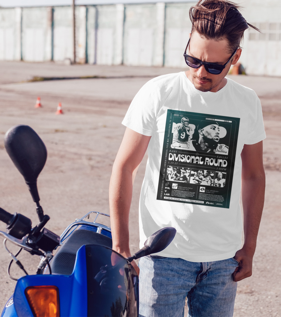 Philadelphia Eagles Vs Los Angeles Rams NFL Divisional Round Lincoln Financial Field 1 19 25 3PM T-Shirt
