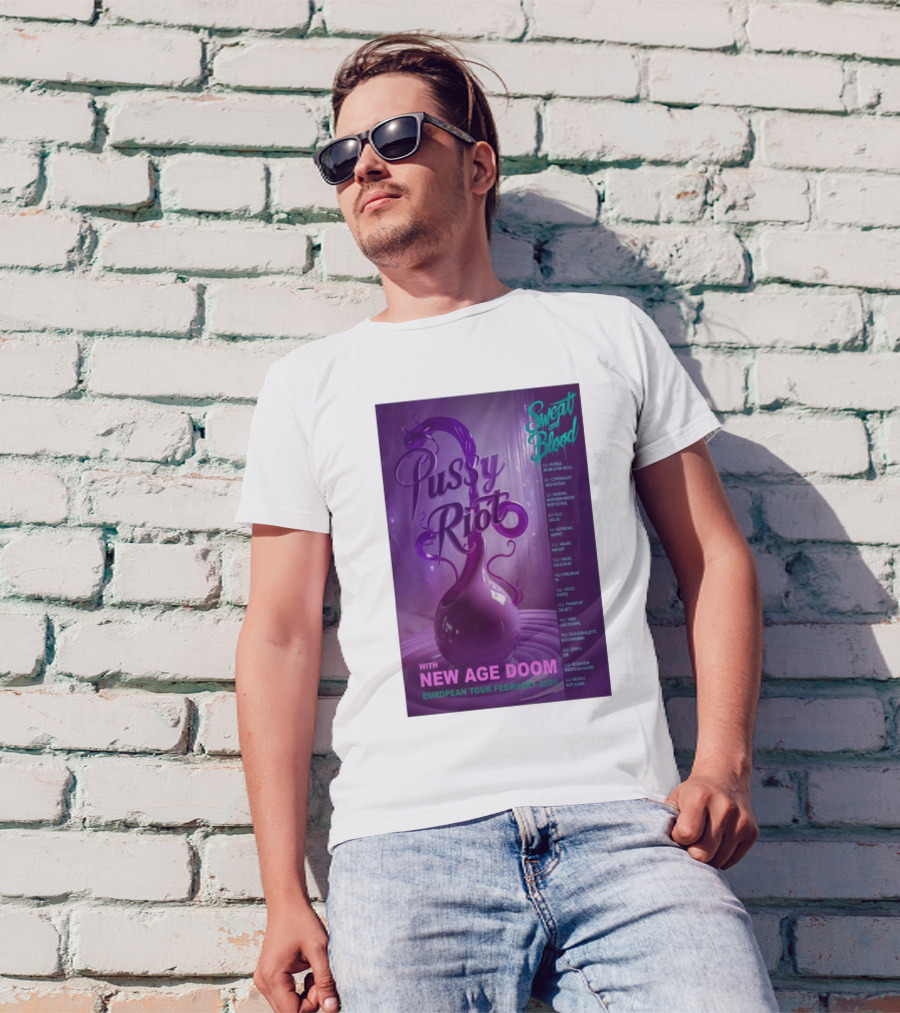 Pussy Riot Sweat And Blood Tour February 2025 With New Age Doom European Dates T-Shirt