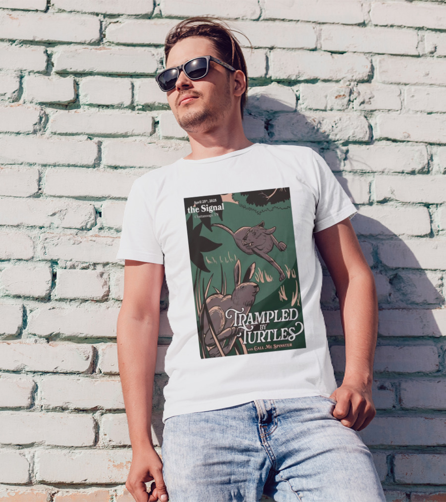 April 25 2025 The Signal Chattanooga TN Trampled By Turtles With Call Me Spinster兔 T-Shirt
