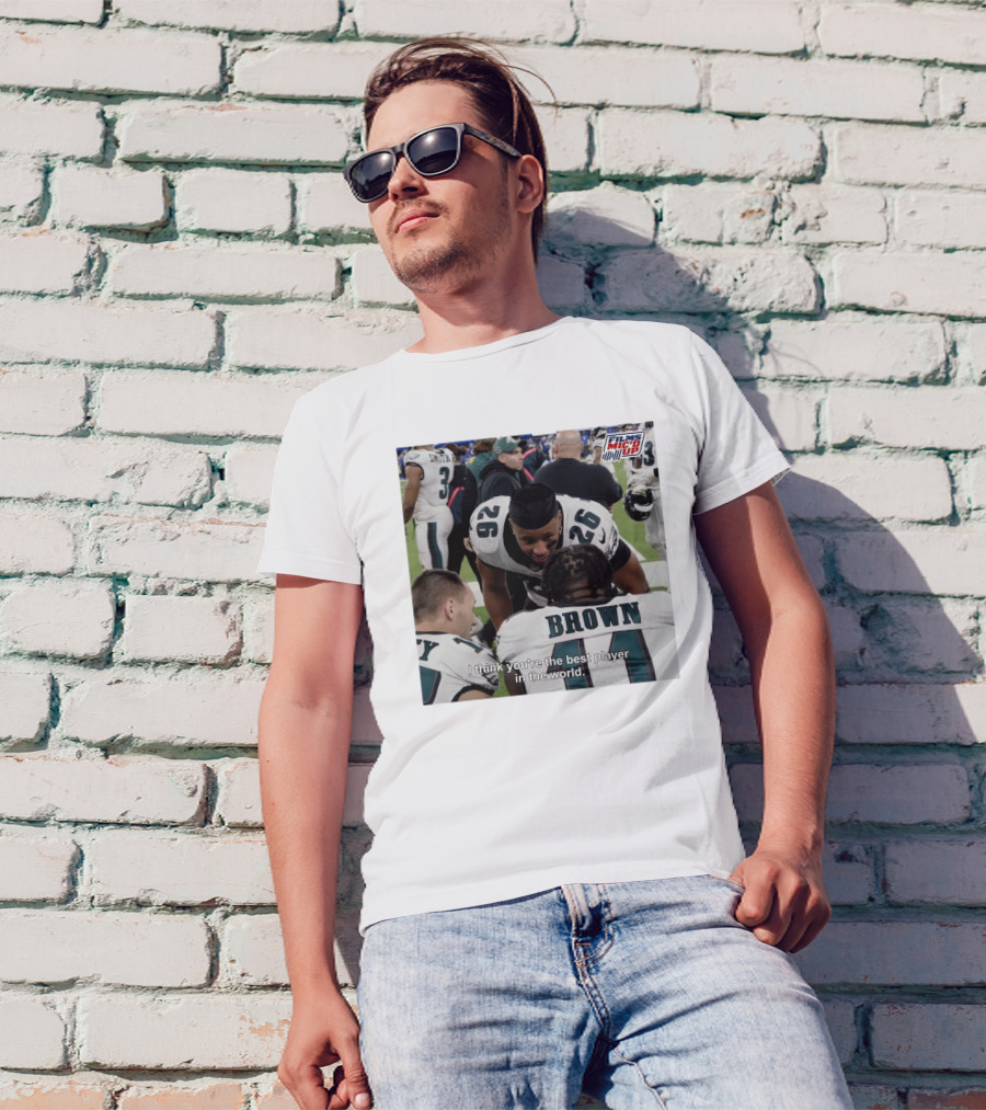 Saquon Barkley Films Mic'd Up Philadelphia Eagles NFL I Think You’re The Best Player In The World T-Shirt