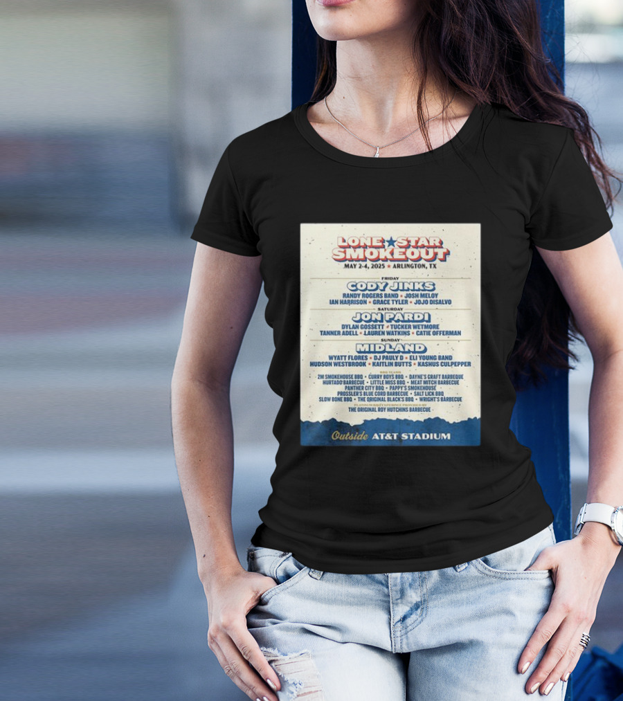Lone Star Smokeout Music Festival May 2-4 2025 Arlington TX Cody Jinks Jon Pardi Midland AT&T Stadium T-Shirt