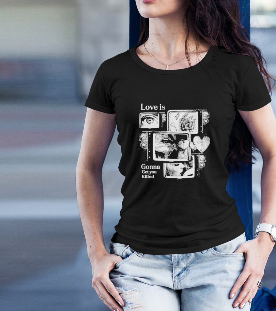 Love Is Gonna Get You Killed Eyes And Heart Panels T-Shirt