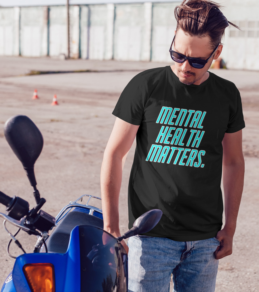 MIND WELLNESS IMPORTANCE AWARENESS STATEMENT T-Shirt