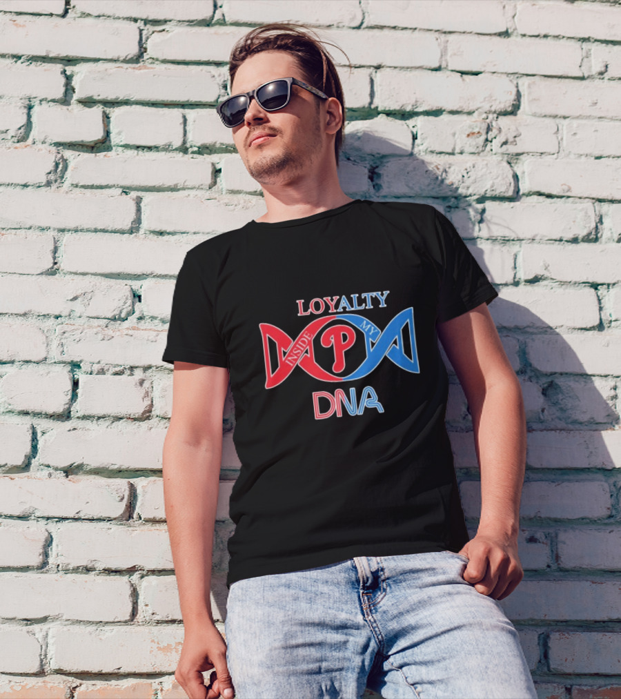 Philadelphia Phillies Loyalty Inside My DNA T-Shirt