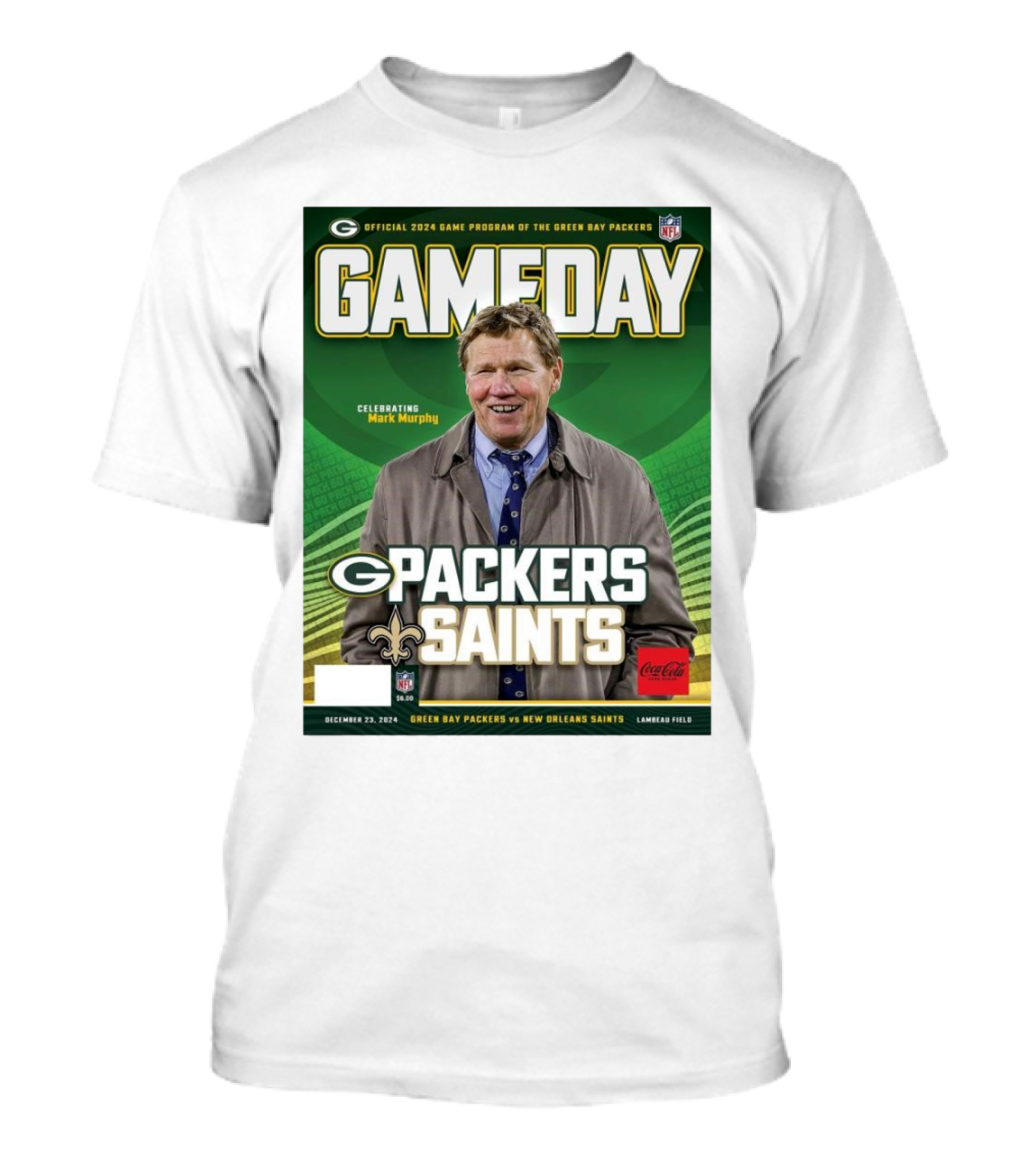 Official 2024 Game Program Green Bay Packers Vs New Orleans Saints Celebrating Mark Murphy December 23 Lambeau Field T-Shirt