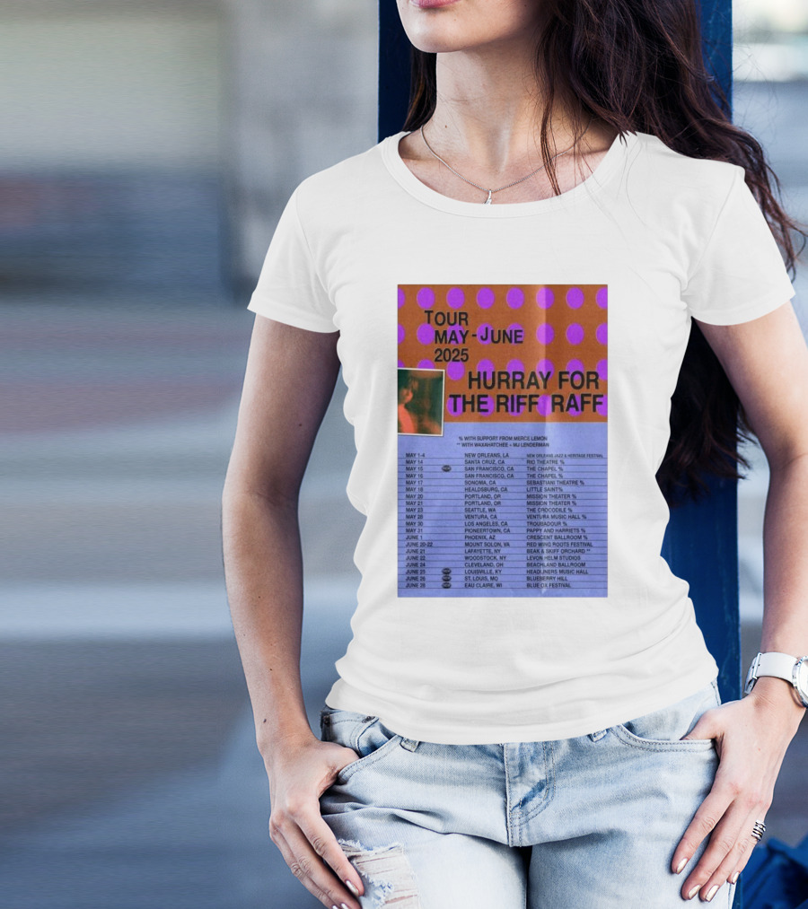 Hurray For The Riff Raff Tour May-June 2025 San Francisco The Chapel Event With Support From Merce Lemon T-Shirt