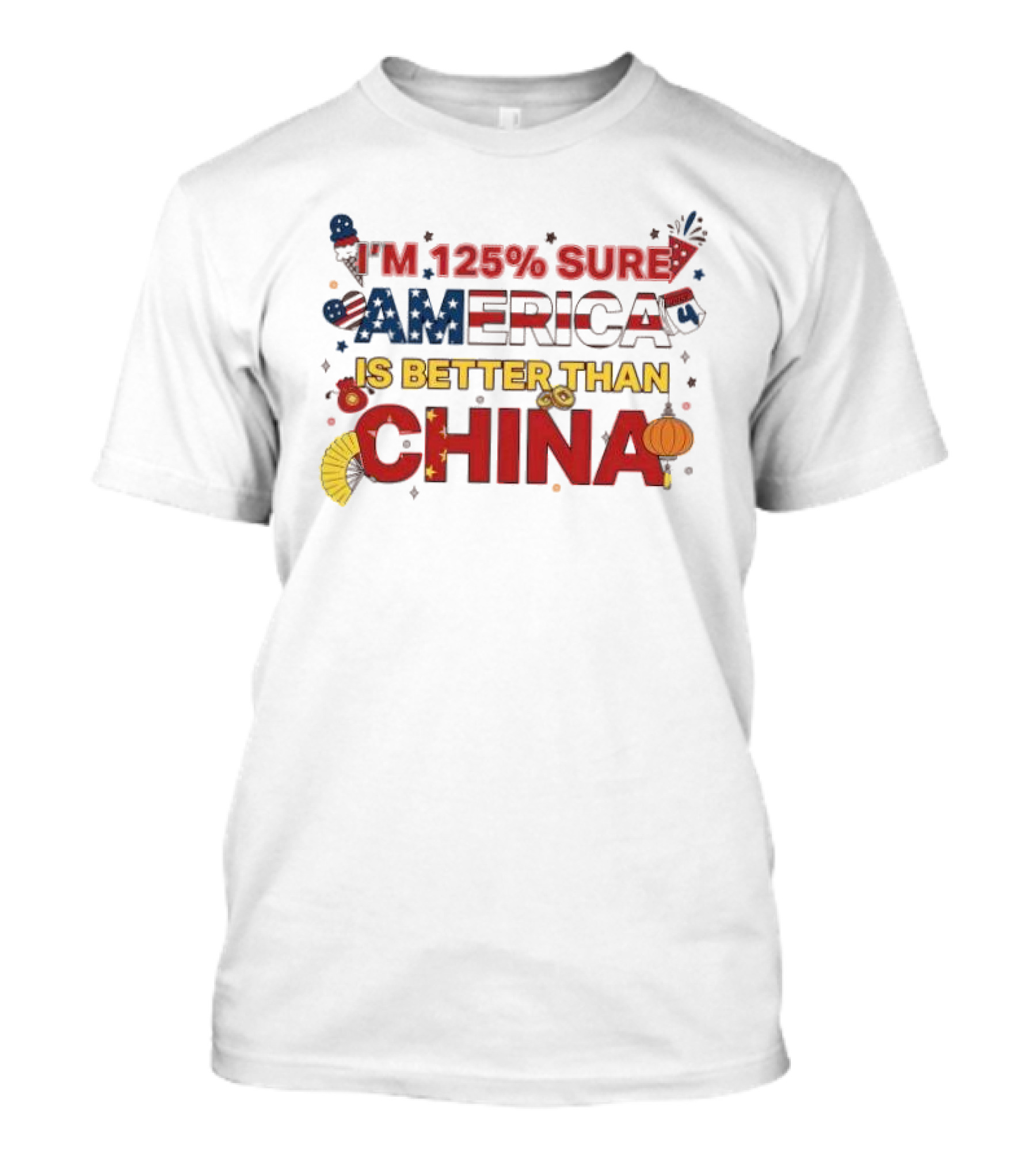 I’m 125% Sure America Is Better Than China Fan Debate 2025 T-Shirt
