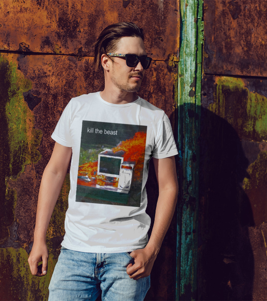 Kill The Beast Burning Computer Monit T-Shirt