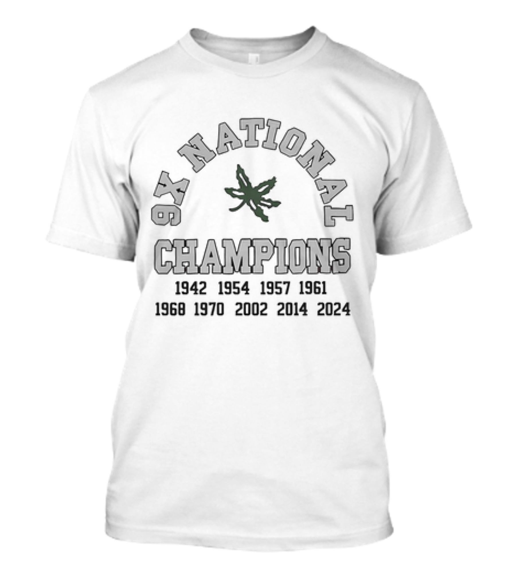 Ohio State Buckeyes 9X National Champions Leaf 1954 1957 1961 1968 1970 2002 2014 T-Shirt