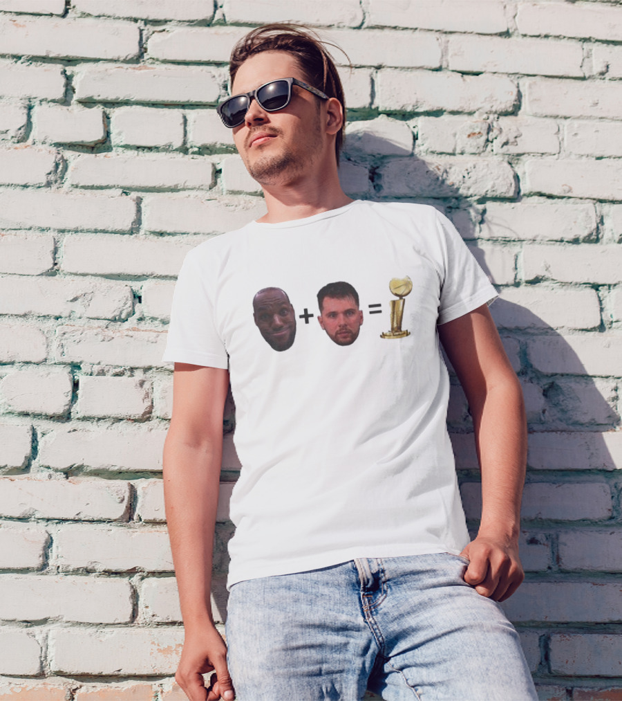 Lebron James Luka Doncic Equals World Champions Trophy T-Shirt