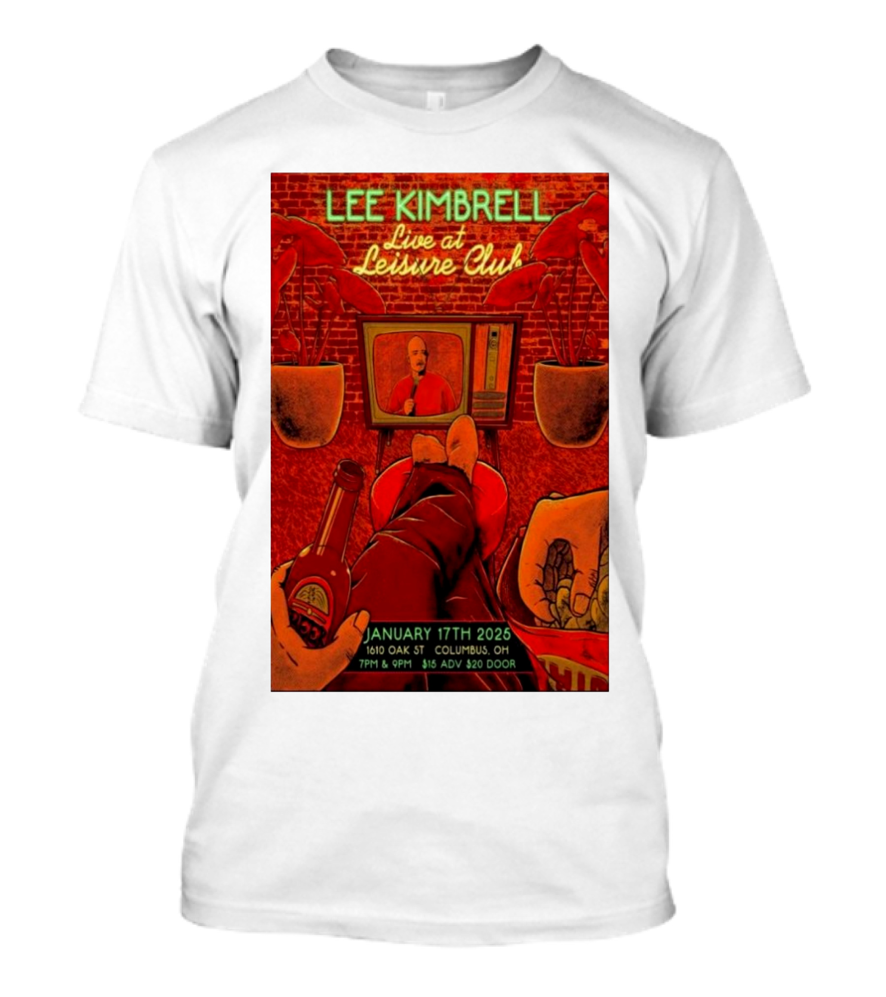 Lee Kimbrell Live At Leisure Club Columbus OH January 17th 2025 1610 Oak St 7PM & 9PM T-Shirt