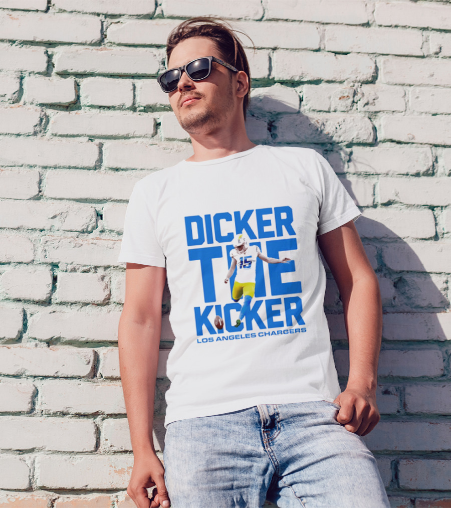 Dicker The Kicker Los Angeles Chargers Football T-Shirt