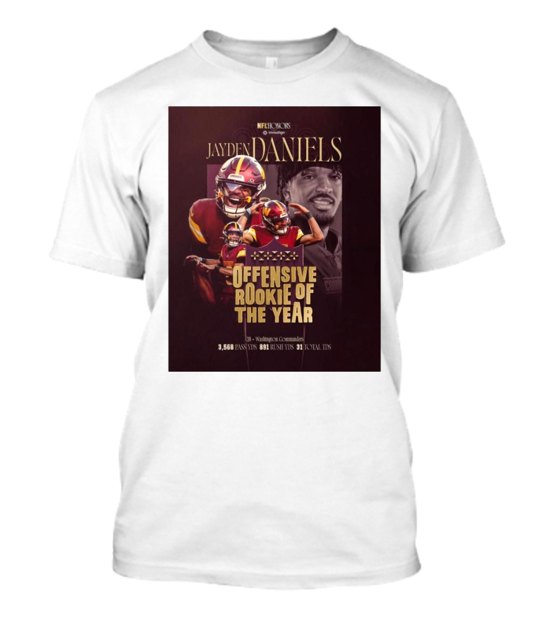 NFL Honors Jayden Daniels Washington Commanders Offensive Rookie Of The Year 3,568 Pass YDs 891 Rush YDs 31 Total TDs T-Shirt