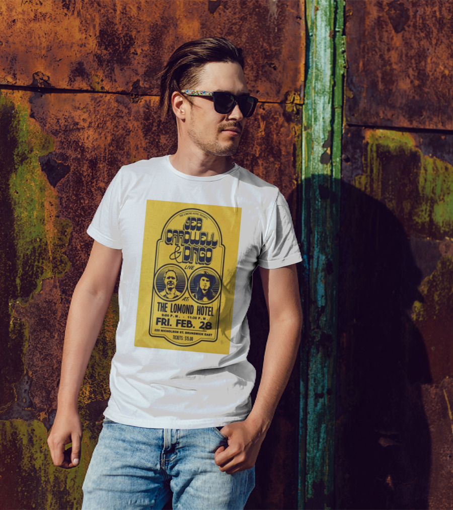 The Lomond Hotel Presents Jeb Cardwell And Dingo Live February 28 225 Nicholson St Brunswick East T-Shirt