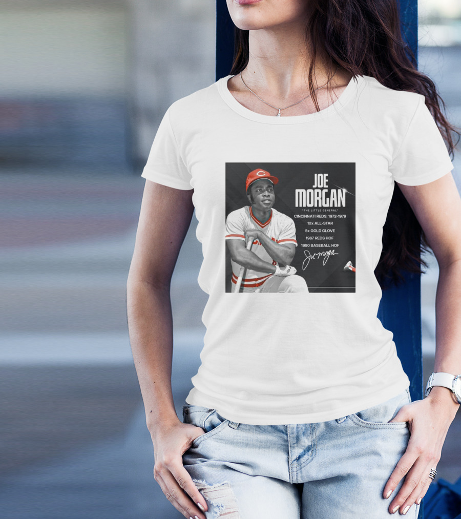 Joe Morgan The Little General Cincinnati Reds 1972-1979 10x All-Star 5x Gold Glove 1987 Reds HOF 1990 Baseball HOF Signature T-Shirt
