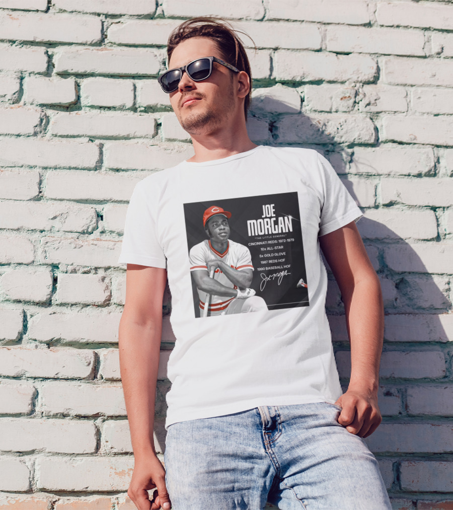 Joe Morgan The Little General Cincinnati Reds 1972-1979 10x All-Star 5x Gold Glove 1987 Reds HOF 1990 Baseball HOF Signature T-Shirt