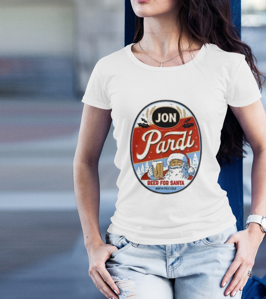 Jon Pardi Beer For Santa North Pole Cold Holiday Festive Design T-Shirt