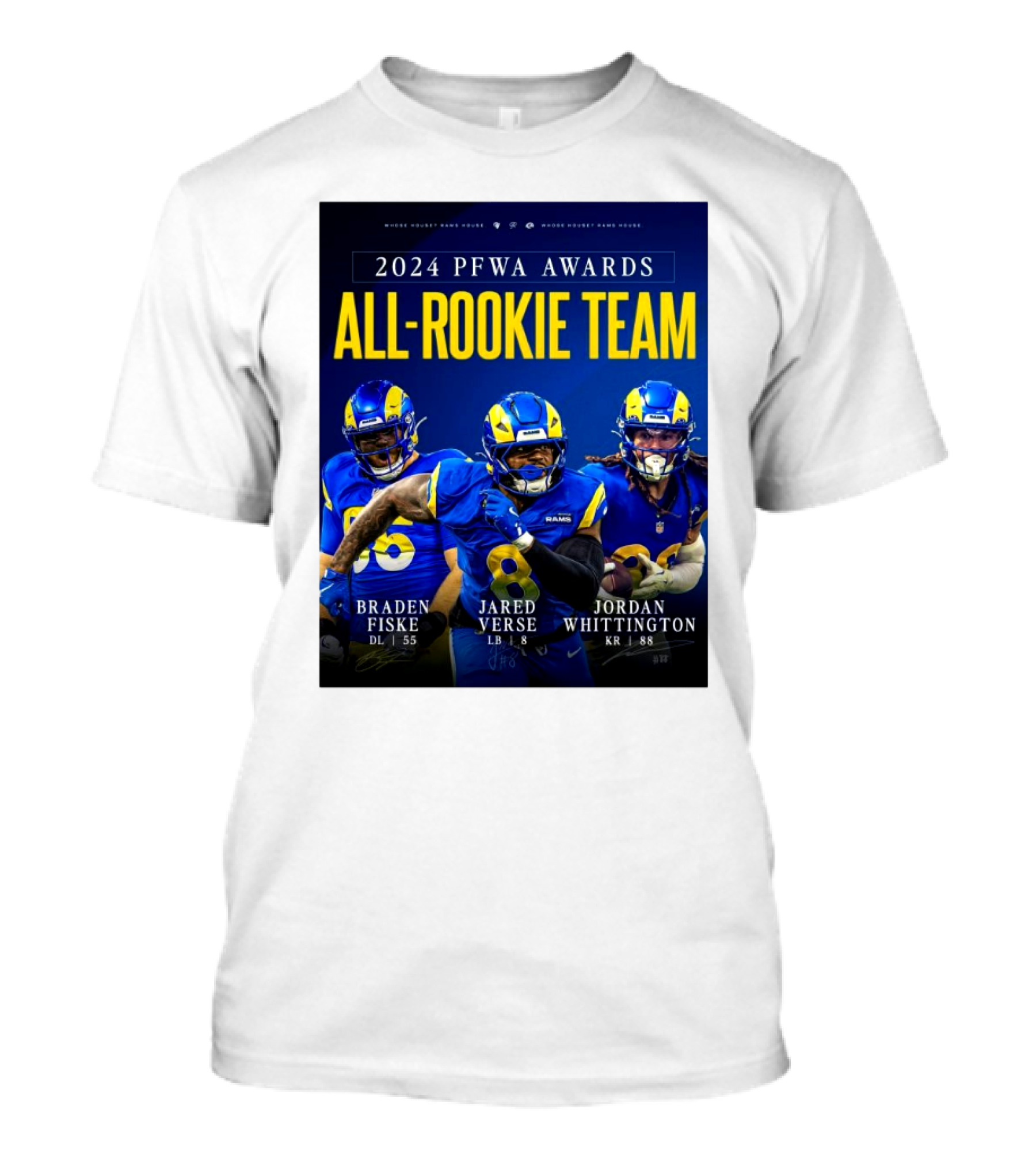 2024 PFWA Awards All-Rookie Team Los Angeles Rams Braden Fiske Jared Verse Jordan Whittington Signatures T-Shirt
