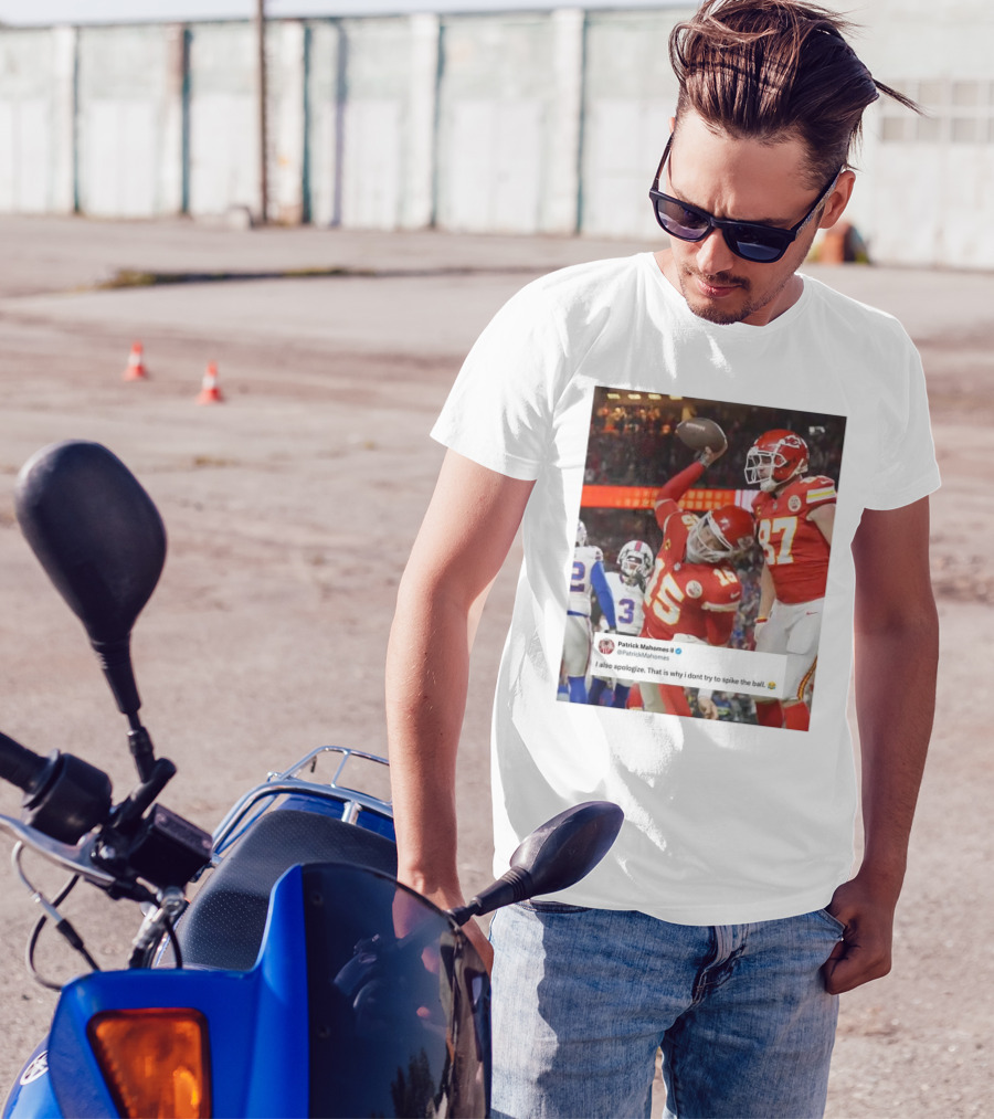 Patrick Mahomes Apology For Failed Ball Spike With Kansas City Chiefs Football Action T-Shirt