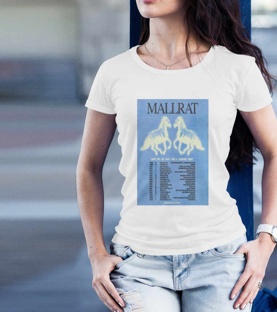 Mallrat Tour 2025 Light Hit My Face Like A Straight Right April May June T-Shirt