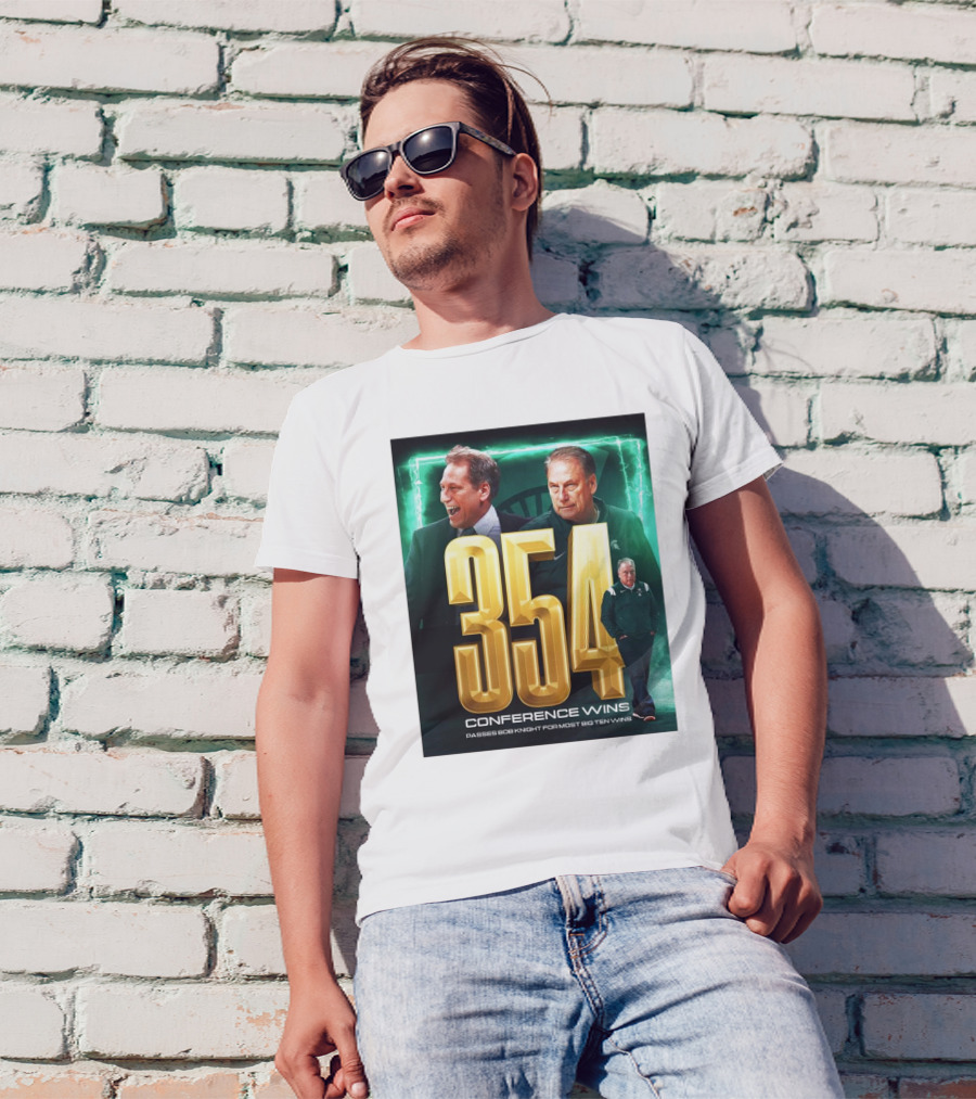 Michigan State Spartans Tom Izzo 354 Conference Wins Passes Bob Knight Most Big Ten Wins T-Shirt